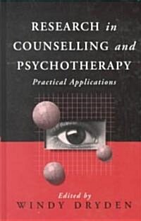 Research in Counselling and Psychotherapy : Practical Applications (Hardcover)