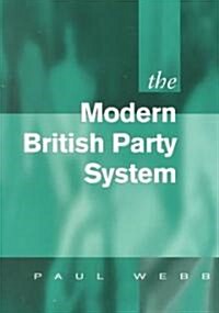 The Modern British Party System (Paperback)