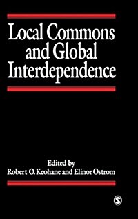 Local Commons and Global Interdependence (Hardcover)