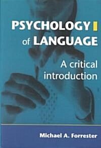 Psychology of Language : A Critical Introduction (Paperback)