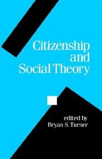 Citizenship and social theory