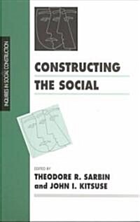 Constructing the Social (Paperback)