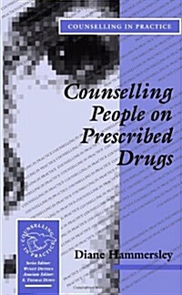 Counselling People on Prescribed Drugs (Paperback)