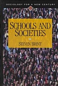 Schools and Societies (Paperback)