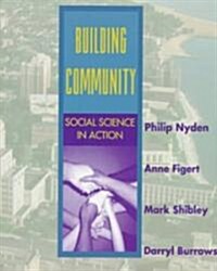 Building Community: Social Science in Action (Paperback)