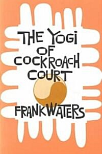 The Yogi of Cockroach Court (Paperback)