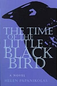 The Time of the Little Black Bird (Paperback)