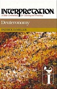 Deuteronomy: Interpretation: A Bible Commentary for Teaching and Preaching (Hardcover)