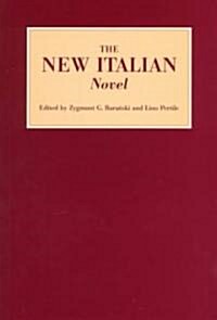The New Italian Novel (Paperback)