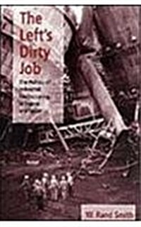 Lefts Dirty Job (Paperback)