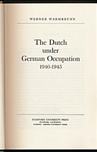 Dutch Under German Occupation (Hardcover)
