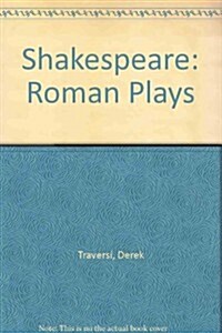 Shakespeare: The Roman Plays (Hardcover)