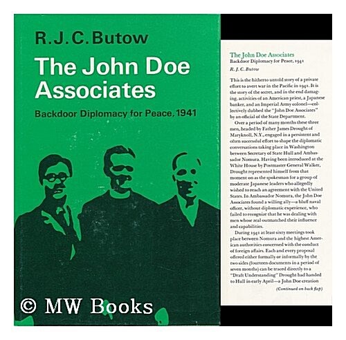The John Doe Associates: Backdoor Diplomacy for Peace, 1941 (Hardcover)