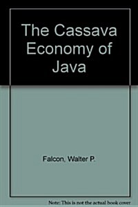 The Cassava Economy of Java (Hardcover)