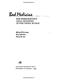 Bad Medicine: The Prescription Drug Industry in the Third World (Hardcover)