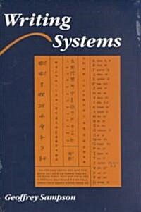 Writing Systems: A Linguistic Introduction (Paperback)
