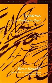 Pleroma : reading in Hegel