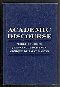 Academic Discourse: Linguistic Misunderstanding and Professorial Power (Hardcover)