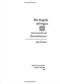 The Tragedy of Origins (Hardcover)