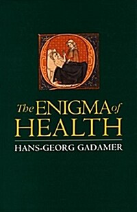 Enigma of Health: The Art of Healing in a Scientific Age (Paperback)