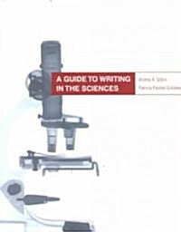 A Guide to Writing in the Sciences (Paperback)