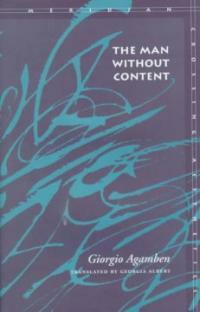 The man without content