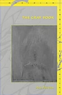 The Gray Book the Gray Book the Gray Book (Paperback)