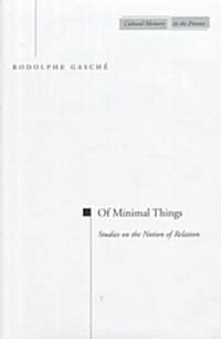 Of Minimal Things: Studies on the Notion of Relation (Hardcover)