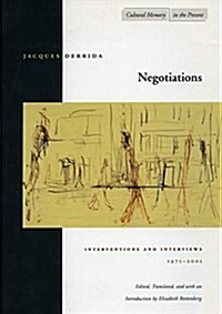 Negotiations: Interventions and Interviews, 1971-2001 (Paperback)