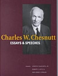 Charles W. Chesnutt: Essays and Speeches (Paperback)