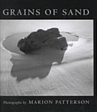 Grains of Sand: Photographs by Marion Patterson (Hardcover)