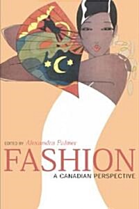 Fashion: A Canadian Perspective (Paperback, 2)