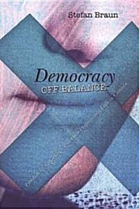 Democracy Off Balance: Freedom of Expression and Hate Propaganda Law in Canada (Paperback, 2)