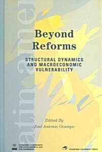 Beyond Reforms: Structural Dynamics and Macroeconomic Vulnerability (Hardcover)