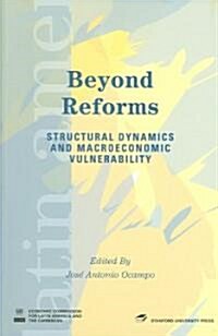 Beyond Reforms: Structural Dynamics and Macroeconomic Vulnerability (Paperback)