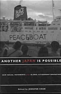 Another Japan Is Possible: New Social Movements and Global Citizenship Education (Paperback)