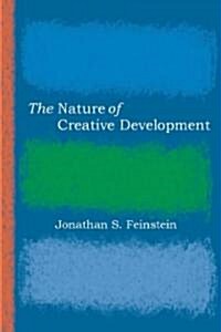 The Nature of Creative Development (Paperback)