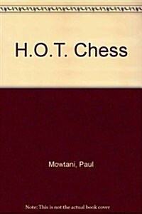 H.O.T. Chess (Paperback)