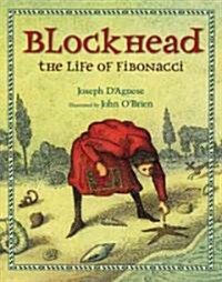 Blockhead: The Life of Fibonacci (Hardcover)