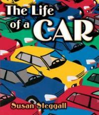 The Life of a Car (Hardcover)