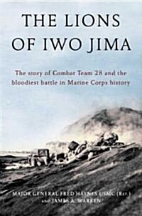 The Lions of Iwo Jima (Hardcover)