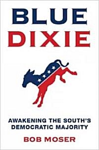 Blue Dixie (Hardcover, Facsimile)