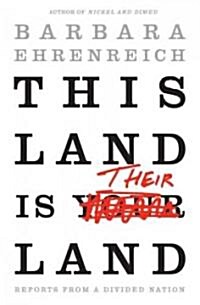 This Land Is Their Land (Hardcover)