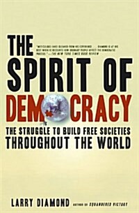 Spirit of Democracy (Paperback)