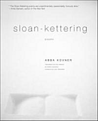 Sloan-Kettering: Poems (Paperback)