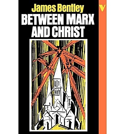 Between Marx and Christ (Paperback)