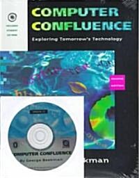 Computer Confluence (Paperback, Compact Disc, 2nd)