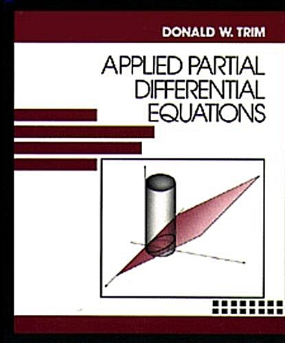 Applied Partial Differential Equations (The Prindle, Weber & Schmidt series in mathematics) (Hardcover)