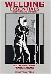 Welding Essentials Questions and Answers (Paperback)