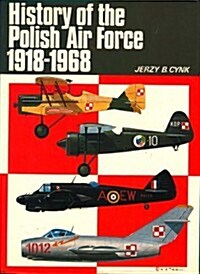 History of the Polish Air Force, 1918-68 (Hardcover)